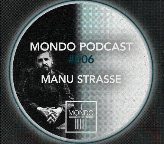 Manu Strasse Mondo Disko Madrid