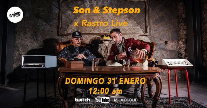 Son & Stepson x Rastro Live